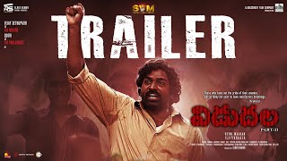 Vidudala 2 Official Trailer  Vijay Sethupathi  Soori  Manju Warrier  Ilaiyaraaja  Vetri Maaran [upl. by Leavitt619]