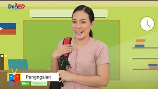 Grade 4 Filipino Q1 Ep1 Pangngalan [upl. by Yobybab]