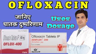 Ofloxacin tablet  Oflox tablet  oflox 200  Zenflox tablet uses side effects dosage [upl. by Truman]