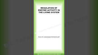 DIFFERENT WAYS OF REGULATION OF ENZYME ACTIVITY IN THE LIVING SYSTEM enzyme shorts biochemistry [upl. by Ioab]