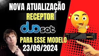 ATUALIZAÇÃO RECEPTOR DUOSAT PRODIGY NANO LIMIDET EM 23 DE SETEMBRO 2024 [upl. by Ji]