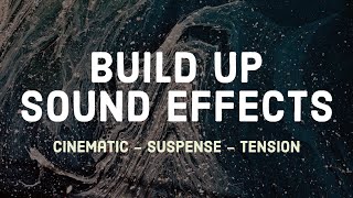 Build Up Sound Effects  Cinematic Suspense Tension [upl. by Dirgis]