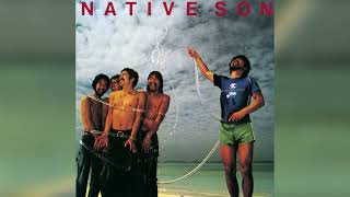 Native Son – Native Son 1979 [upl. by Ahcsim]