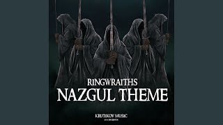 Nazgul Theme  Ringwraiths The Lord Of The Rings [upl. by Ynoyrb]