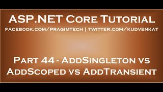 AddSingleton vs AddScoped vs AddTransient [upl. by Alta555]