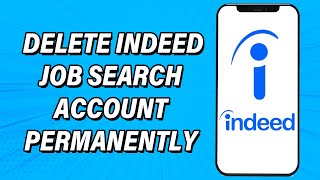 How to Delete indeed Account Permanently [upl. by Eissalc]
