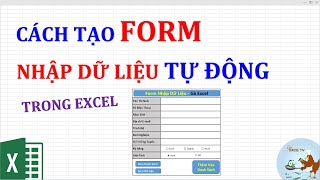 Cách tạo form nhập dữ liệu tự động trong Excel [upl. by Otsuaf]