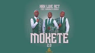 Hbk Live Act  Mokete Feat Nokwazi amp NamesOfficial Audio [upl. by Gemoets]