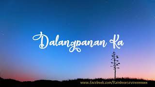 Dalangpanan Ka  Lyrics Bisaya Christian song [upl. by Adriene]