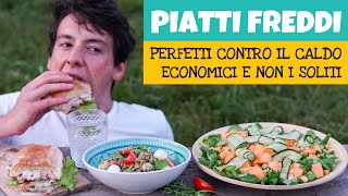 PIATTI FREDDI NON I SOLITI – 3 ricette leggere e veloci di piatti unici ed estivi  Davide Zambelli [upl. by Raffarty194]