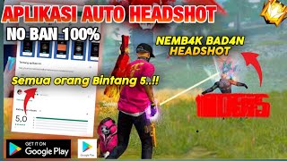 APLIKASI AUTO HEADSHOT DARI PLAYSTORE 🔥 BARU RILIS 🔥 [upl. by Nahej]