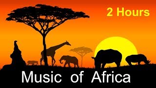 African amp African Music 2 Hours of Best Africa Music 2017 and 2018 African Drums Music [upl. by Yzus]