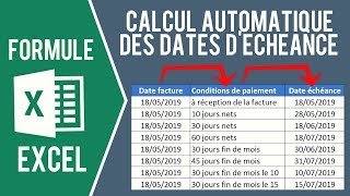 EXCEL  CALCUL DES DATES DÉCHÉANCE DE FACTURES Avec date de facture et conditions de paiement [upl. by Ladew]