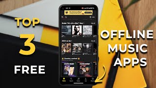 Top 3 Best Free OFFLINE Music Apps For Android amp iPhone In 2023 [upl. by Eam]