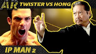 TWISTER vs MASTER HONG  IP MAN 2 2010 [upl. by Corny]