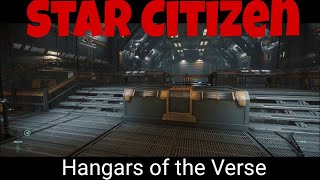 The 4 Hangars of Star Citizen [upl. by Ahsieit]