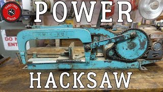 Power Hacksaw Restoration [upl. by Llerrehs204]