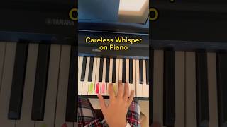 Careless Whisper  Piano Tutorial shorts [upl. by Revlys]