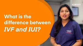 What is the difference between IVF and IUI [upl. by Uahc236]