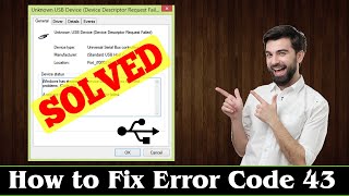 Error Code 43  How To Fix USB Device Not Recognized [upl. by Adniral]