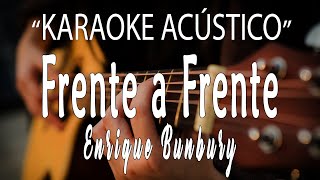 Frente a Frente  Bunbury  Tulsa KARAOKE ACÚSTICO DUO [upl. by Cliffes847]