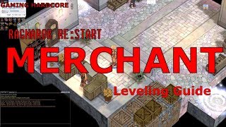 Ragnarok Restart Merchant Leveling Guide [upl. by Krystyna]