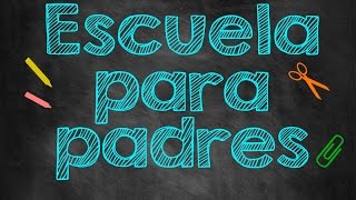 Escuela para padres [upl. by Vatsug]