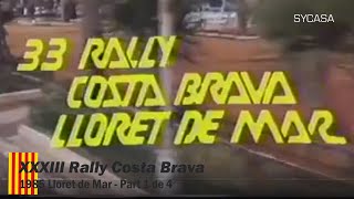 XXXIII Rally Costa Brava 1985 Lloret de Mar  Part 1 de 4 [upl. by Veno500]