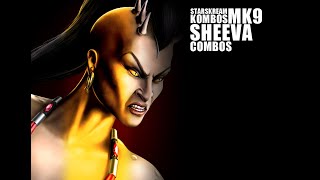 MK9 Sheeva Combos [upl. by Ennaegroeg]