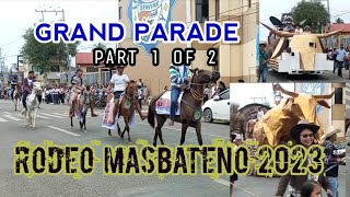 RODEO MASBATEÑO GRAND PARADE 2023 [upl. by Mona236]