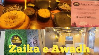 Experience the Authentic Taste of Lucknowi Food in Delhi  Zaika e Awadh  Tikona park okhla [upl. by Joli176]