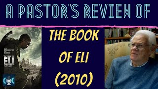 A PASTORS REVIEW of The Book of Eli [upl. by Sung879]