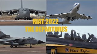 RIAT 2022 THE DEPARTURES airshowvision [upl. by Medea743]