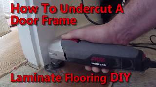 How ToUndercut Door Jambs For Laminate FlooringDIY [upl. by Syned]