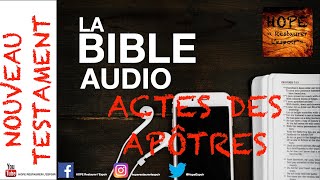 BIBLE AUDIO ACTES DES APÔTRES  NOUVEAU TESTAMENT [upl. by Ober]