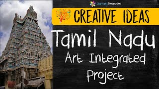 Tamil Nadu Art Integrated Project  NCERT  CBSE  Creative ideas [upl. by Fitz]