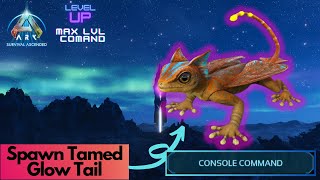 Tamed GlowTail Spawn Command  Ark Survival Ascended [upl. by Gussman]