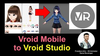 Vroid Mobile to Vroid Studio  Full Tutorial [upl. by Hannah214]