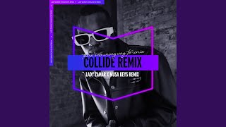 Collide Musa Keys Remix Edit [upl. by Quick]