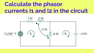 Find I1 and I2 magnetically coupled circuit [upl. by Raasch389]