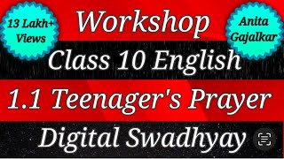 Workshop class 10 English 11 A Teenager’s Prayer । question answer 11 a teenagers prayer । std 10 [upl. by Brill11]