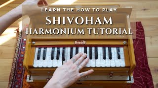 Shivoham Harmonium Tutorial  Harmonium Chords  How To Play Mantras [upl. by Mihsah593]