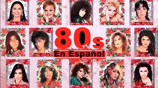 Mujeres 80s En Espanol Romanticas 80s Rocio Durcal Ana Gabriel Marisela Yuri [upl. by Nerty]