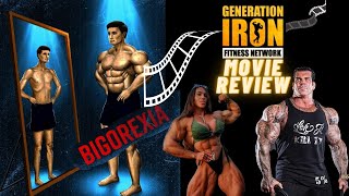 Generation Iron Bigorexia Movie Review [upl. by Ailegra990]