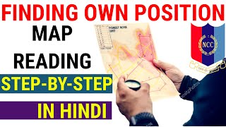 Finding Own Position in NCC  Step by Step  Map Reading  In Hindi [upl. by Tnomed]