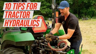 10 MUSTKNOW TRACTOR HYDRAULIC TIPS ONE SAVED ME 3800 [upl. by Blynn]