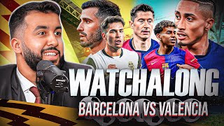 BARCELONA VS VALENCIA I COPA DEL REY WATCHALONG [upl. by Nwhas]