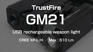 TrustFire GM21  CREE XPL Hi CW  Mini Weapon Light  review [upl. by Millur]