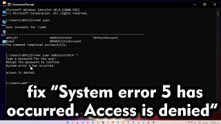 How to fix “System error 5 has occurred Access is denied” in Windows pc or Laptop [upl. by Atneuqal]