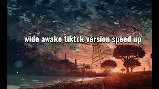 Wide awake tiktok version spedd up 2024 wideawake sadsongmasukpolrigratis prabowopresiden2024 [upl. by Nelg]